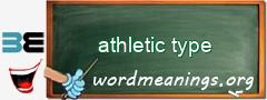 WordMeaning blackboard for athletic type